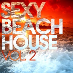 Sexy Beach House Vol. 2