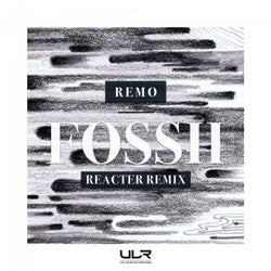 Fossii (Reacter Remix)