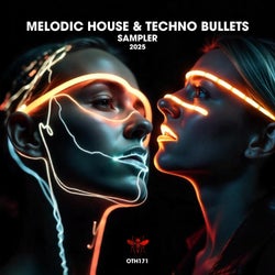 Melodic House & Techno Bullets Sampler 2025