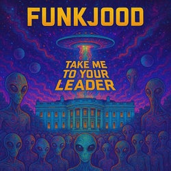 Take Me To Your Leader
