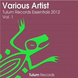 Tulum Records Essentials 2012, Vol. 1