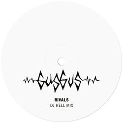 Rivals (DJ Hell Mix)