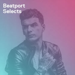Beatport Selects: Dance / Electro Pop Chart