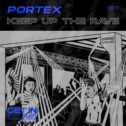 Keep Up the Rave