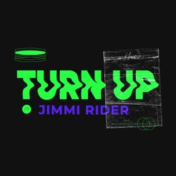 Turn Up (Extended Mix)