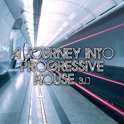 A Journey Into Progressive House 3.0