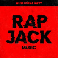 We're Gonna Party