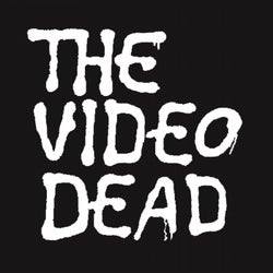 The Video Dead