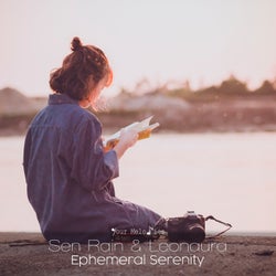 Ephemeral Serenity