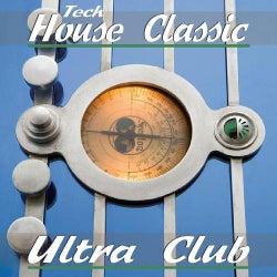 Ultrac Club Tech House Classics