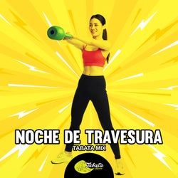 Noche De Travesura (Tabata Mix)