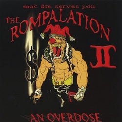 The Rompalation, Vol. 2: Mac Dre Serves You an Overdose