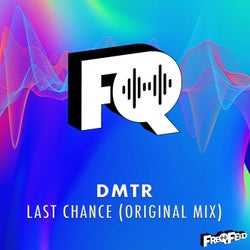 Last Chance (Original Mix)