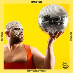 Party Hard Ton EP (Remixes)