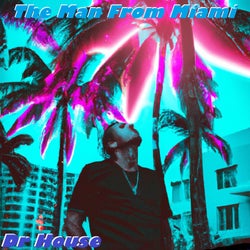 The Man From Miami
