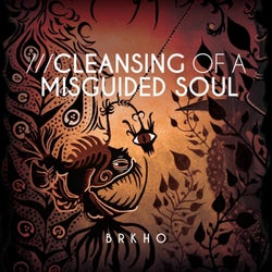 Cleansing of a misguided soul