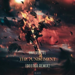 The Punishment - Deetox Remix