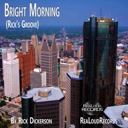 Bright Morning (Rick's Groove)