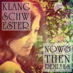 Now and Then Remixes