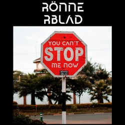 You Can´t Stop Me Now