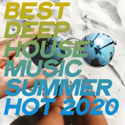 Best Deep House Music Summer Hot 2020