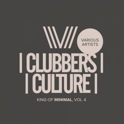 Clubbers Culture: Kings Of Minimal, Vol.4