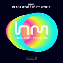 Hiva - Black People White People