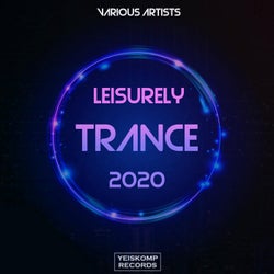 Leisurely Trance 2020
