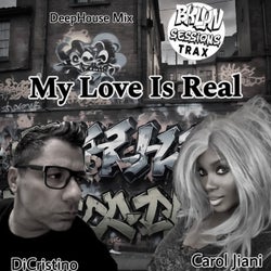My Love Is Real (DeepHouse Mix)