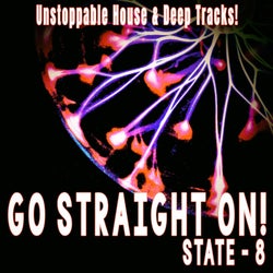 Go Straight On! - State 8