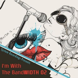 I'm With The Bandwith 02
