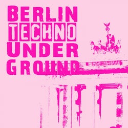 Berlin Techno Underground, Vol. 6