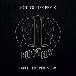 Deeper Now (Jon Lockley Remix)