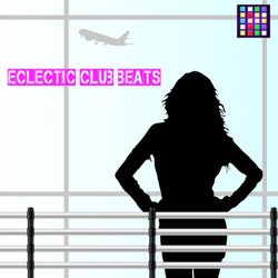 Eclectic Club Beats