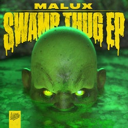 Swamp Thug EP