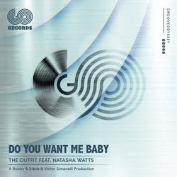 Do You Want Me Baby (feat. Natasha Watts)