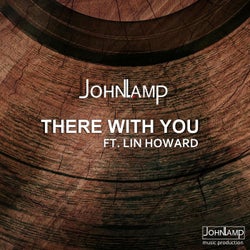 There with you (feat. Lin Howard)