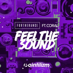 Feel the Sound feat. Coral