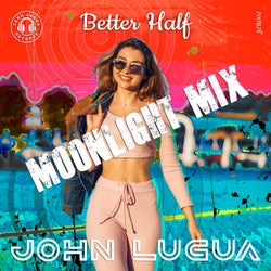 Better Half (Moonlight Mix)