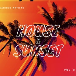 House & Sunset, Vol. 3