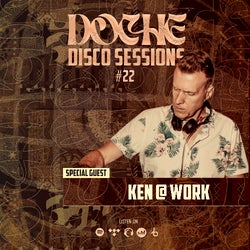 Doche Disco Sessions #22 (Ken@Work)
