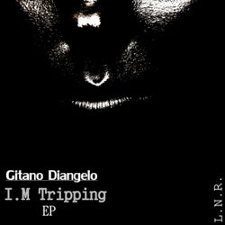 I.M Tripping EP