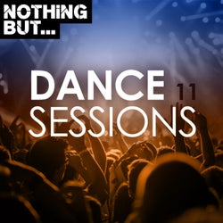 Nothing But... Dance Sessions, Vol. 11