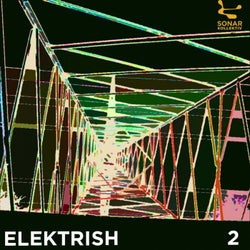Sonar Kollektiv: Elektrish Vol. 2