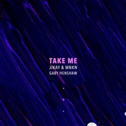 Take Me feat. Gaby Henshaw
