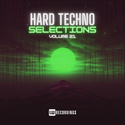 Hard Techno Selections, Vol. 21
