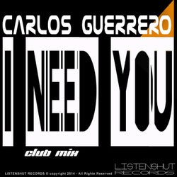 I Need You  - Club Version