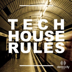 Tech House Rules (Special Selection of Best Tech House Tracks for Clubs)
