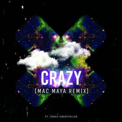 Crazy (Mac Maya Remix)