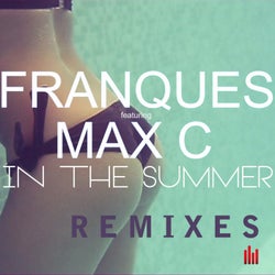 In the Summer (Remixes) (feat. Max C)
